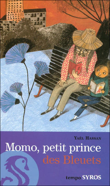 Momo, Petit prince des Bleuets - Yaël Hassan - Les lectures de Liyah