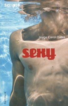 Sexy - Joyce Carol Oates - Les lectures de Liyah