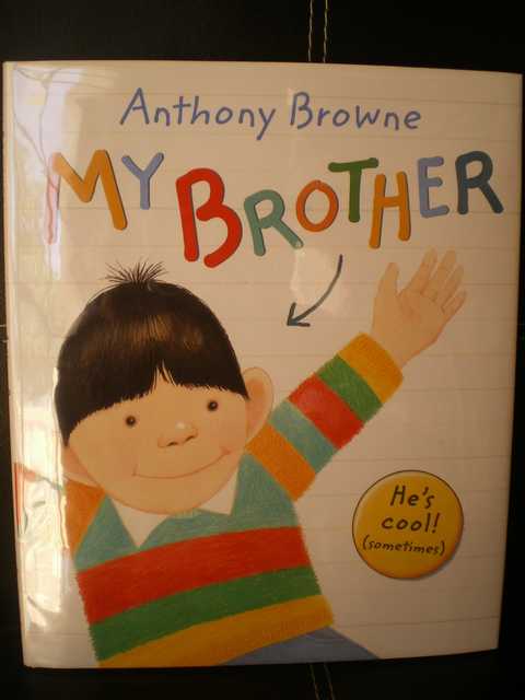 My Brother - Anthony Browne - Les lectures de Liyah