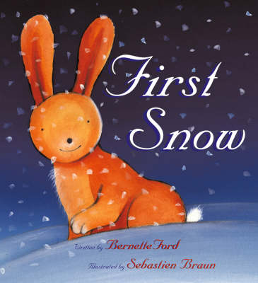 Livre enfant First Snow - Bernette Ford - Liyah.fr