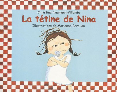 La tétine de Nina - C Naumann-Villemin - Les lectures de Liyah
