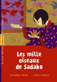 Les mille oiseaux de sadako - E.Coerr - Les lectures de Liyah