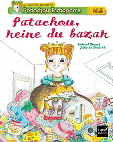 Patachou reine du bazar - R. Beugné - Les lectures de Liyah