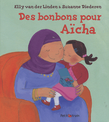 Des Bonbons Pour Aïcha - Dierderen - Les lectures de Liyah