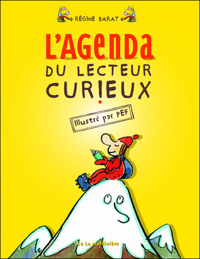 livre enfant L'agenda du lecteur curieux, Régine Barat, Pef - Liyah.fr