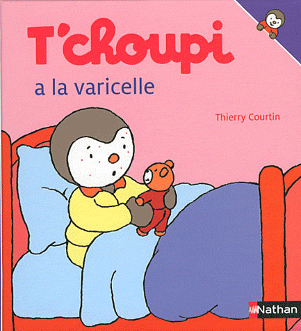 T'choupi à la varicelle - T.Courtin - Les lectures de Liyah