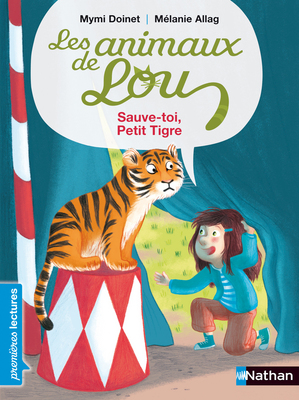 Animaux de Lou - Tigre - Les lectures de Liyah