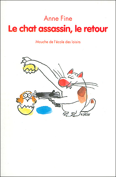 Livre enfant Le chat assassin le retour - Anne Fine - Liyah.fr