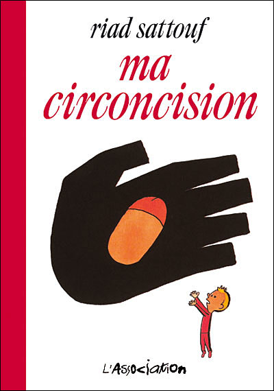 Ma circoncision - R.Sattouf - Les lectures de Liyah