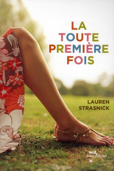 La toute première fois - L.Strasnick - Les lectures de Liyah