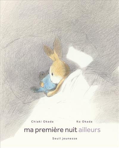 Ma première nuit ailleurs - C.Okada - Les lectures de Liyah