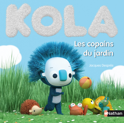 Kola - Les copains du jardin - Nathan - les lectures de Liyah