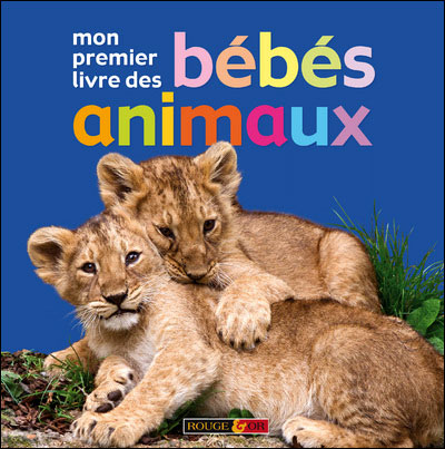 Mon premier livre des bébés animaux - Rouge et Or - Les lectures de Liyah