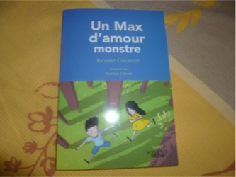 Livre Jeunesse Un Max d'amour monstre - Actes sud - Les lectures de Liyah