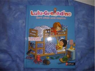 Lulu Grenadine dort chez une copine - Nathan - Les lectures de Liyah