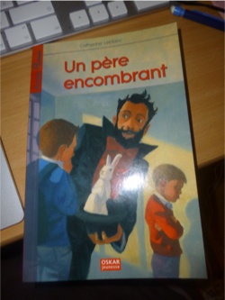 Un père encombrant - Oskar - Les lectures de Liyah