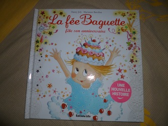 La fée baguette fête son anniversaire - Lito - Les lectures de Liyah