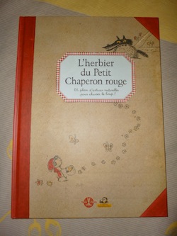 L'herbier du petit chaperon rouge - Petite Plume - Les lectures de Liyah