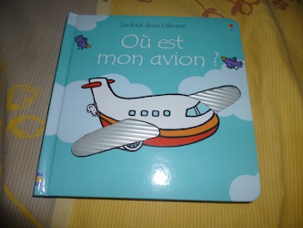 Ou est mon avion - Usborne - Les lectures de Liyah