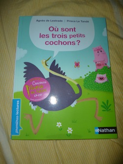 Ou sont les trois petits cochons - Nathan - Les lectures de Liyah