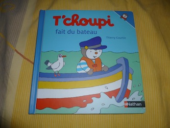 T'choupi fait du bateau - Nathan - Les lectures de Liyah