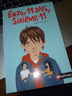 Livre pour enfant Enzo 11 ans sixième 11 - Nathan - Les lectures de Liyah