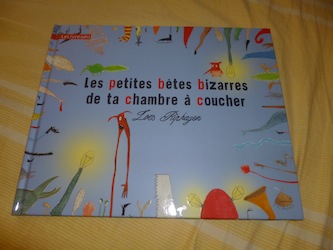 Les petites betes bizares de ta chambre a coucher - Clochette - Les lectures de Liyah