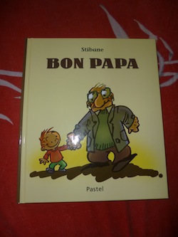 Bon papa - Pastel - Les lectures de Liyah