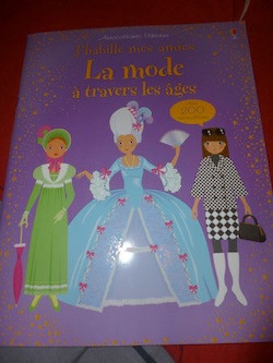 La mode à travers les ages - Usborne - Les lectures de Liyah