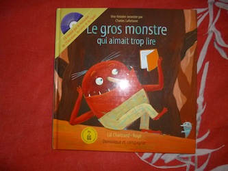 Histoire pour enfant Le gros monstre qui aimait trop lire - Dominique et Compagnie - Liyah.fr