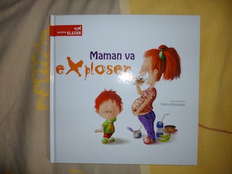 Maman va exploser - Bagnole - Les lectures de Liyah