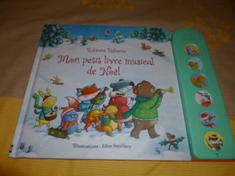 Mon petit livre musical de Noel - Usborne - Les lectures de Liyah