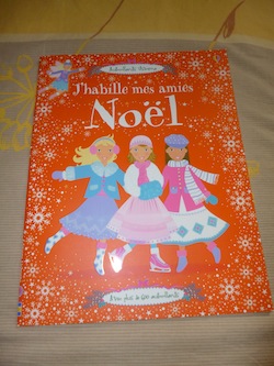 J'habille mes amies Noel - Usborne - Les lectures de Liyah