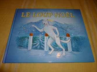 Le loup noel - EDL - Les lectures de Liyah