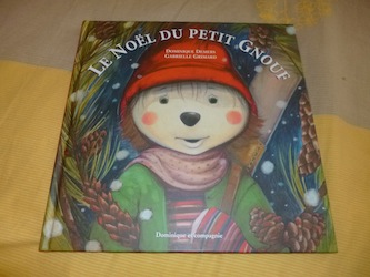 Le noel du petit gnouf - Dominique & cie - Les lectures de Liyah