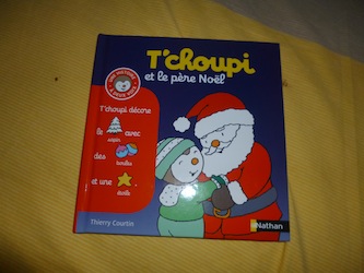 T'choupi fete Noel - Nathan - Les lectures de Liyah