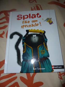 Splat fait son spectacle - Nathan - Les lectures de Liyah