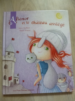 Alienor et le chateau assiege - P'tits totem - Les lectures de Liyah