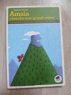 histoire enfant Amaia cherche une grand mere - Oskar - Les lectures de Liyah