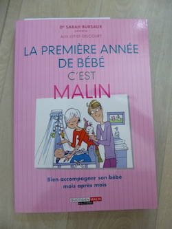Guide parental La premiere annee de bebe c'est malin - Leduc - Les lectures de Liyah