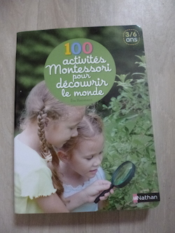 100 activités Montessori monde - Nathan - Les lectures de Liyah