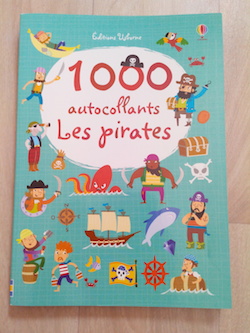 Livres d'Activités pirates 1000 autocollants pirates - Usborne - Les lectures de Liyah