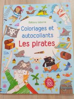 Livres d'activités Coloriages et autocollants Pirates - Usborne - Les lectures de Liyah