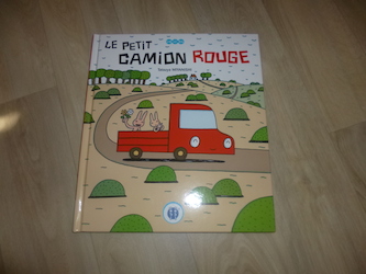 Album jeunsse - Le petit camion rouge