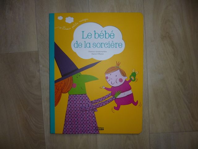 Histoire pour enfants - Le bébé de la sorcière