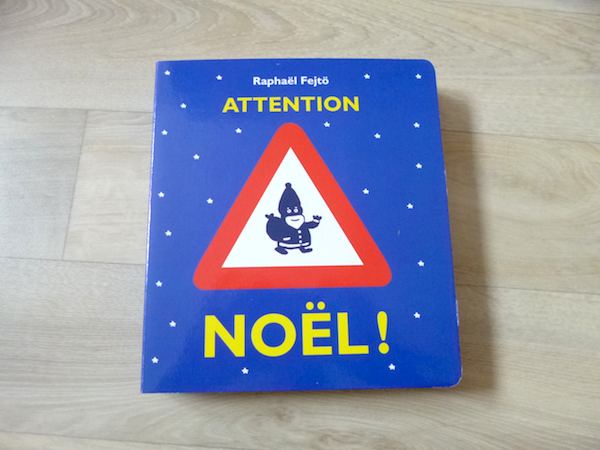 Livre pour enfant - Attention noel