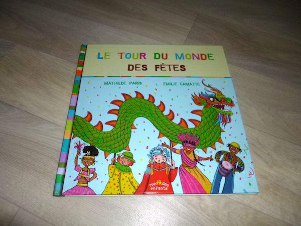 Livre jeunesse - Tour du monde des fêtes