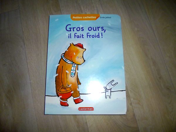 Livre pour enfant Gros ours il fait froid