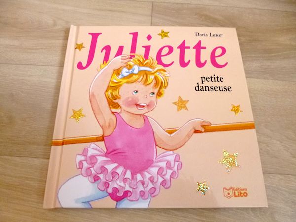 Livre enfant Juliette petite danseuse