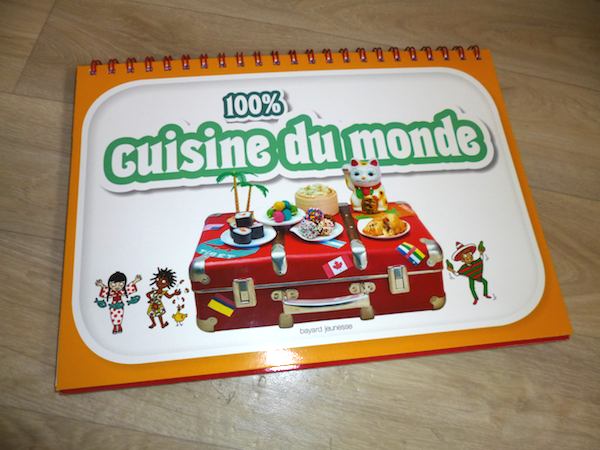 Livre de cuisine pour enfants Cuisine du monde